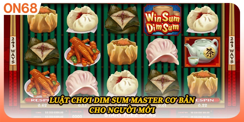 Luật chơi Dim Sum master cơ bản cho người mới