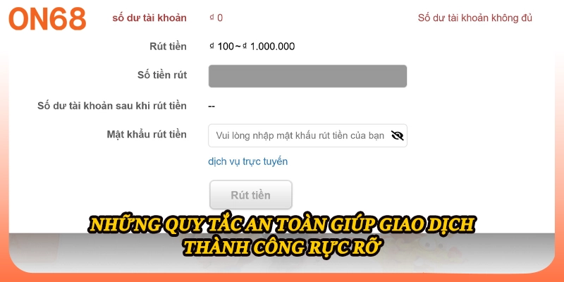 Những quy tắc an toàn giúp giao dịch thành công rực rỡ